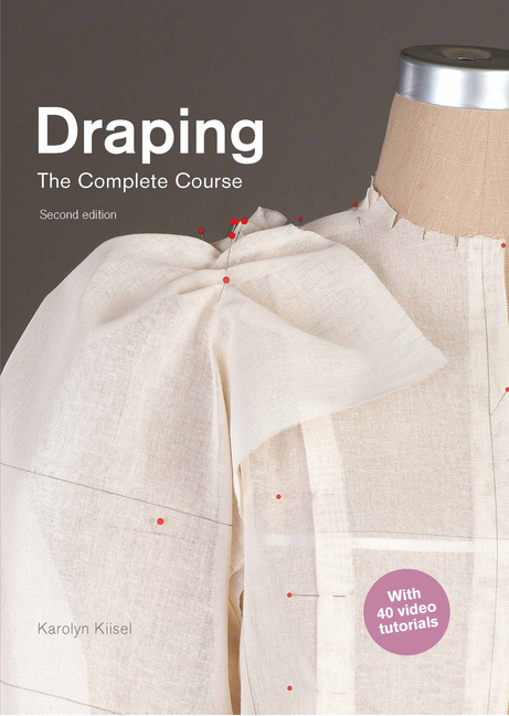 Cover of Draping: The Complete Course: Second Edition