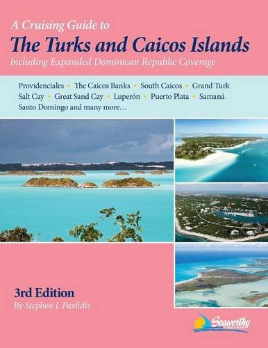 Cover of A Cruising Guide to the Turks and Caicos Islands