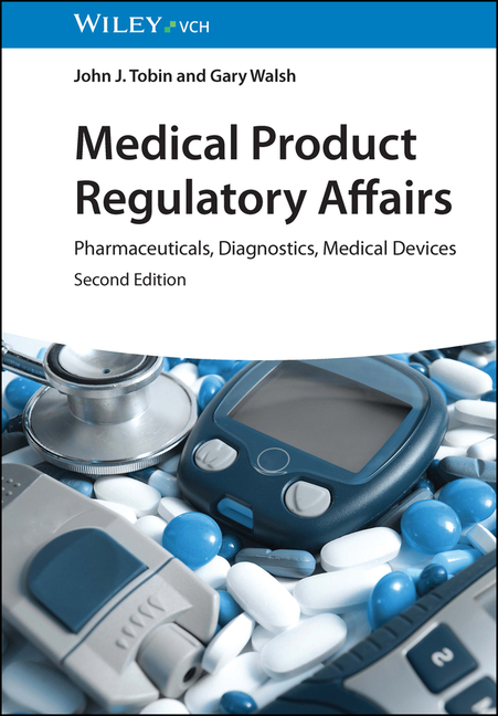 Cover of Medical Product Regulatory Affairs: Pharmaceuticals, Diagnostics, Medical Devices
