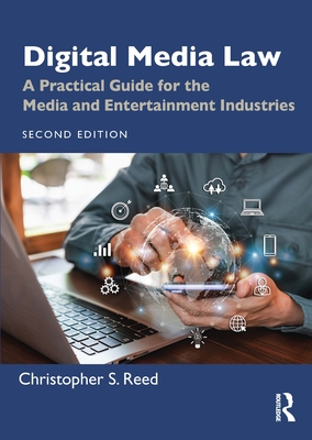 Cover of Digital Media Law: A Practical Guide for the Media and Entertainment Industries
