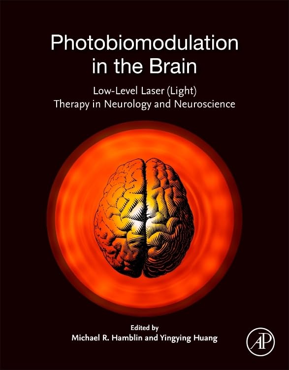 Cover of Photobiomodulation in the Brain: Low-Level Laser (Light) Therapy in Neurology and Neuroscience