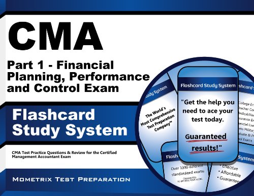 Cover of CMA Part 1 - Financial Planning, Performance and Control Exam Flashcard Study System: CMA Test Practice Questions & Review for the Certified Management Accountant Exam (Cards)