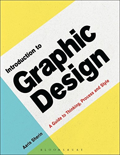 Cover of Introduction to Graphic Design: A Guide to Thinking, Process & Style (Required Reading Range)