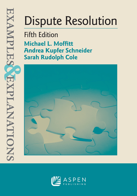 Cover of Examples & Explanations for Dispute Resolution