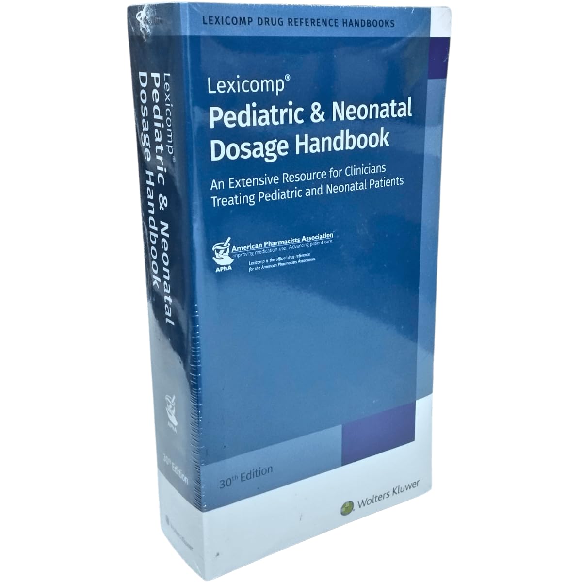 Cover of Pediatric & Neonatal Dosage Handbook, 30th Edition