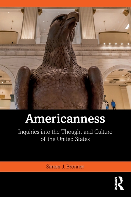 Cover of Americanness: Inquiries into the Thought and Culture of the United States