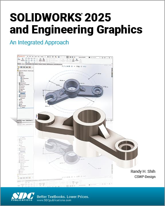 Cover of SOLIDWORKS 2025 and Engineering Graphics: An Integrated Approach