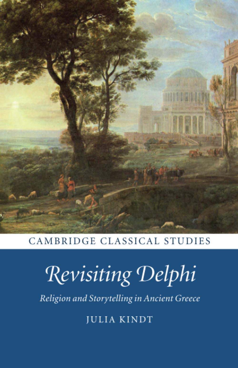 Cover of Revisiting Delphi (Cambridge Classical Studies)