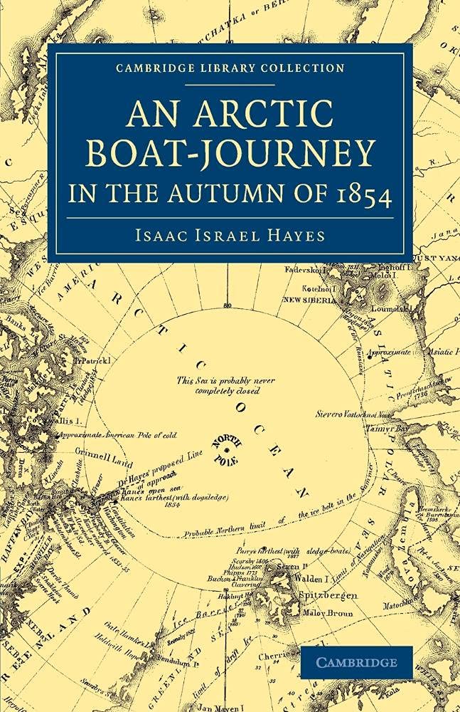 Cover of An Arctic Boat-Journey in the Autumn of 1854 (Cambridge Library Collection - Polar Exploration)