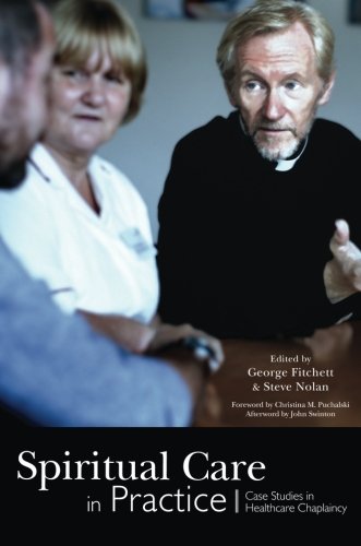 Cover of Spiritual Care in Practice: Case Studies in Healthcare Chaplaincy