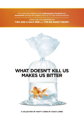 Cover of What Doesn't Kill Us Makes Us Bitter