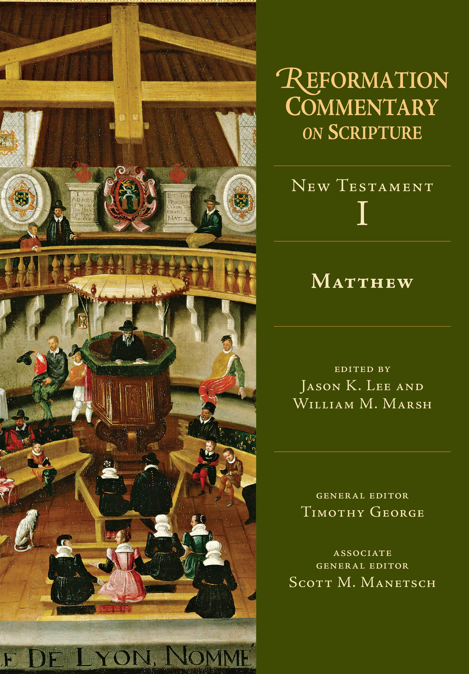 Cover of Matthew: New Testament Volume 1 (Volume 1) (Reformation Commentary on Scripture)