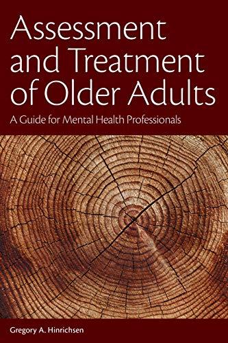 Cover of Assessment and Treatment of Older Adults: A Guide for Mental Health Professionals