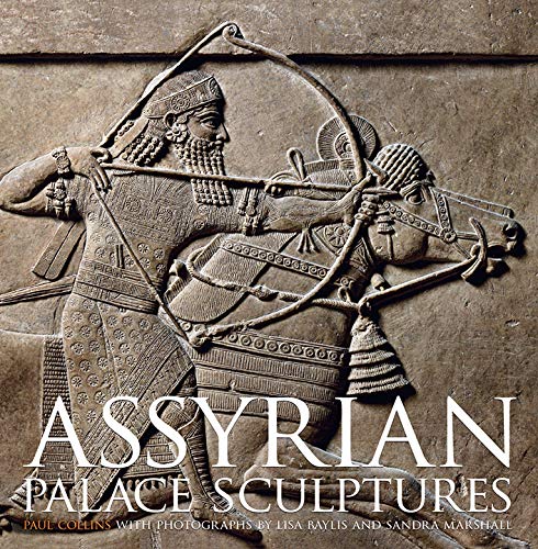 Cover of Assyrian Palace Sculptures