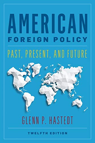 Cover of American Foreign Policy: Past, Present, and Future
