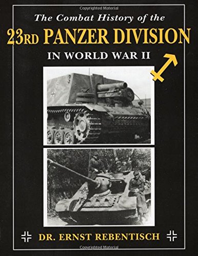 Cover of The Combat History of the 23rd Panzer Division in World War II