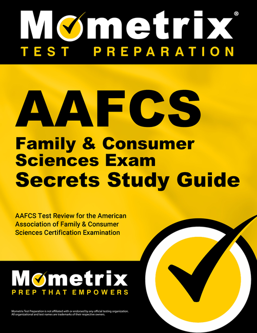 Cover of Aafcs Family & Consumer Sciences Exam Secrets Study Guide: Aafcs Test Review for the American Association of Family & Consumer Sciences Certification