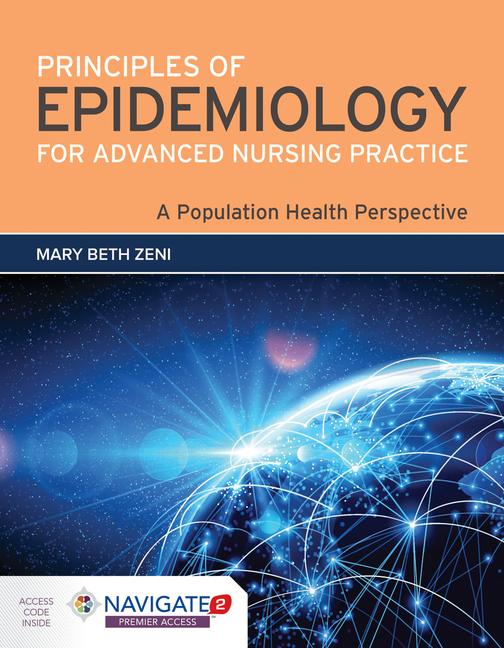 Cover of Principles of Epidemiology for Advanced Nursing Practice: A Population Health Perspective: .