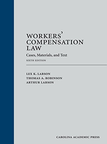 Cover of Workers' Compensation Law: Cases, Materials, and Text