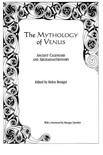 Cover of The Mythology of Venus: Ancient Calendars and Archaeoastronomy