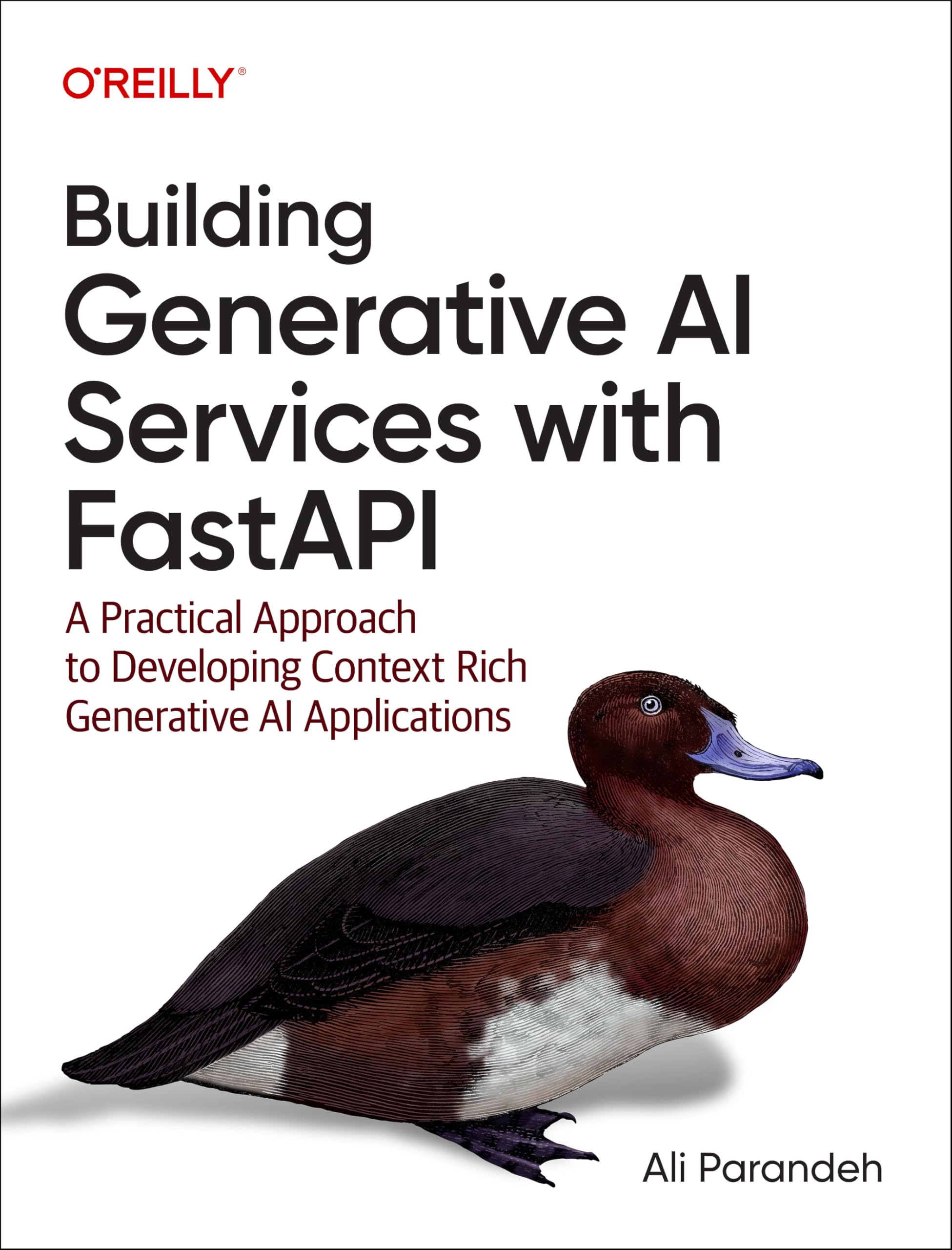Cover of Building Generative AI Services with FastAPI: A Practical Approach to Developing Context-Rich Generative AI Applications
