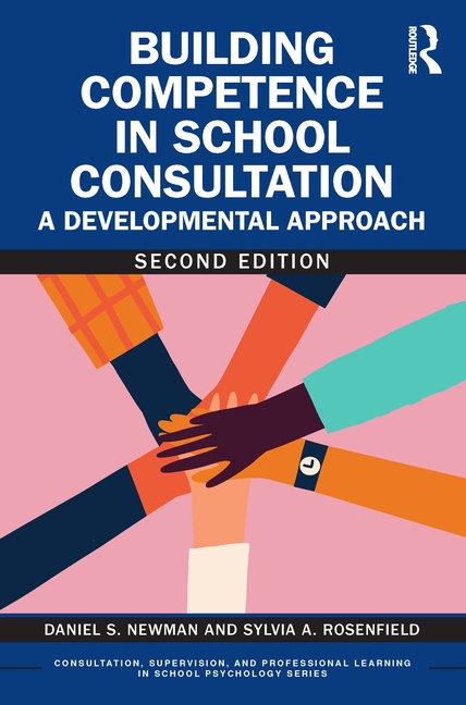 Cover of Building Competence in School Consultation: A Developmental Approach
