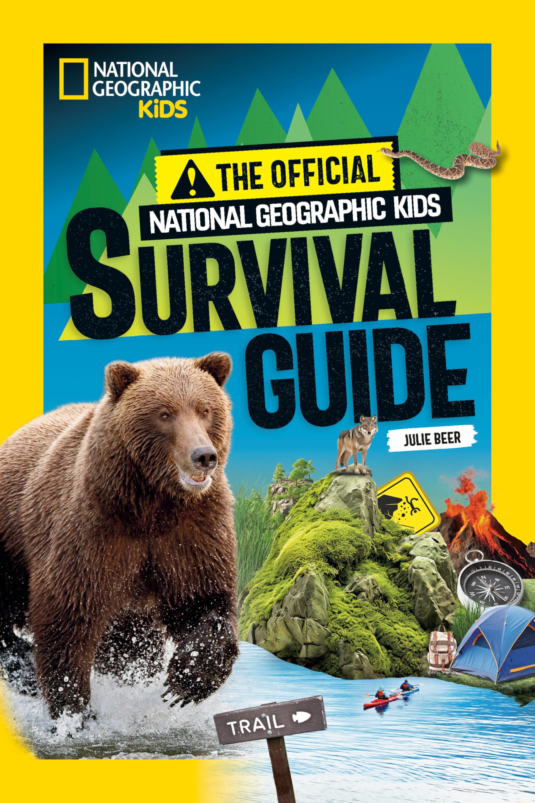 Cover of The Official National Geographic Kids Survival Guide