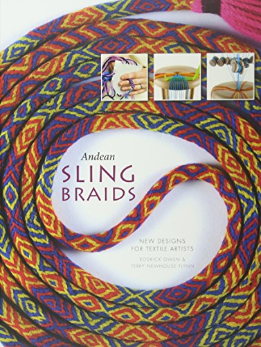 Cover of Andean Sling Braids: New Designs for Textile Artists