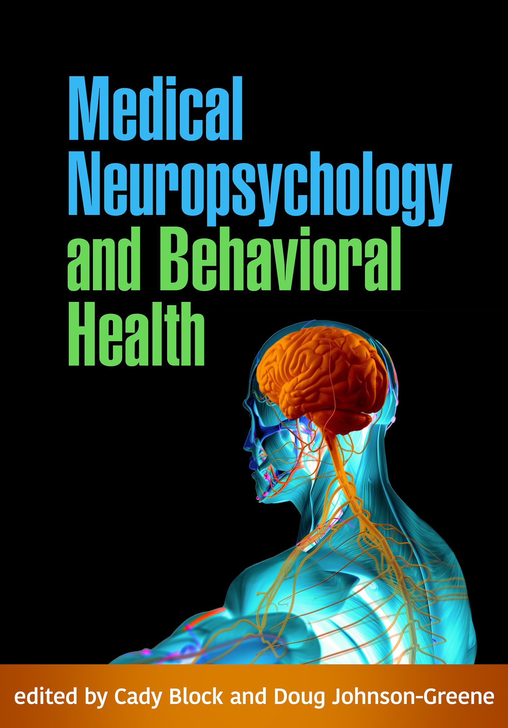 Cover of Medical Neuropsychology and Behavioral Health