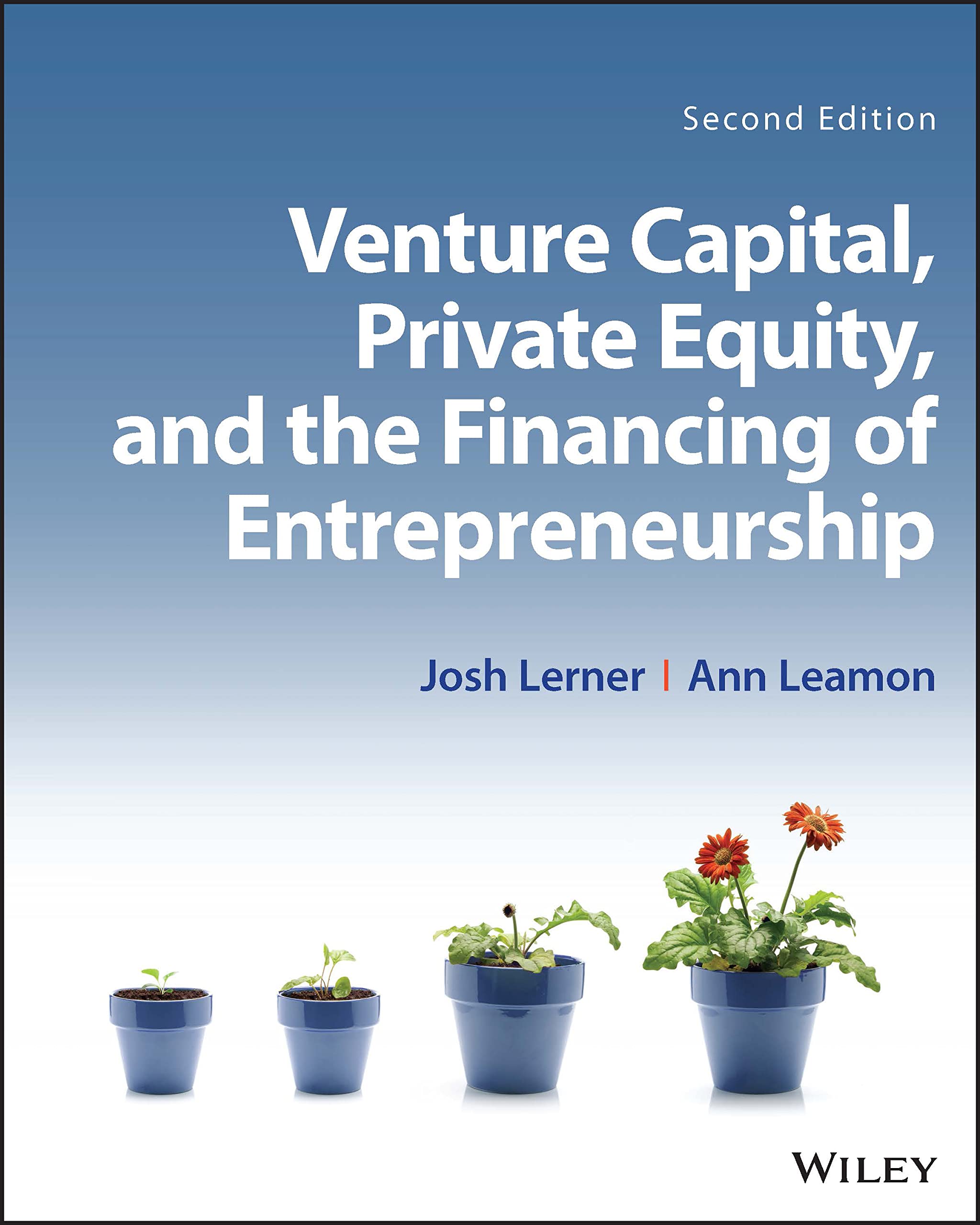Cover of Venture Capital, Private Equity, and the Financing of Entrepreneurship