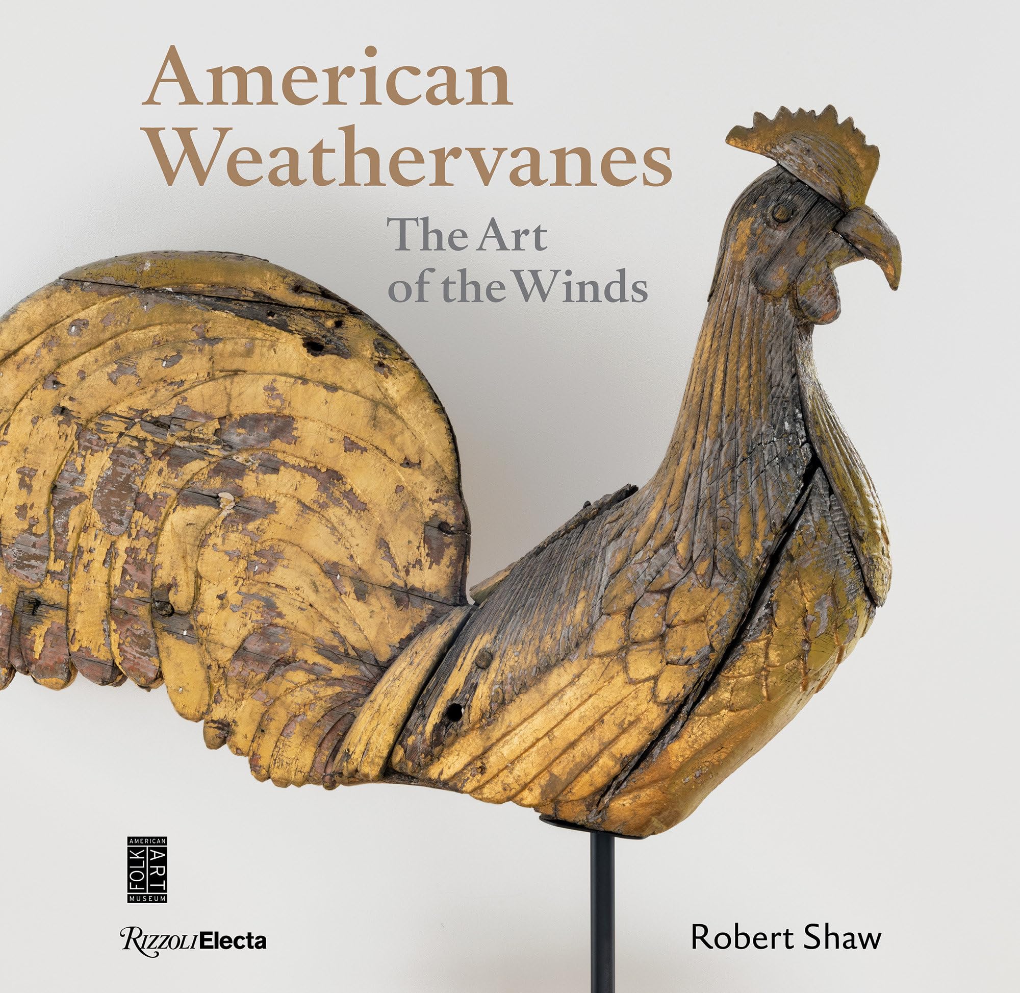 Cover of American Weathervanes: The Art of the Winds