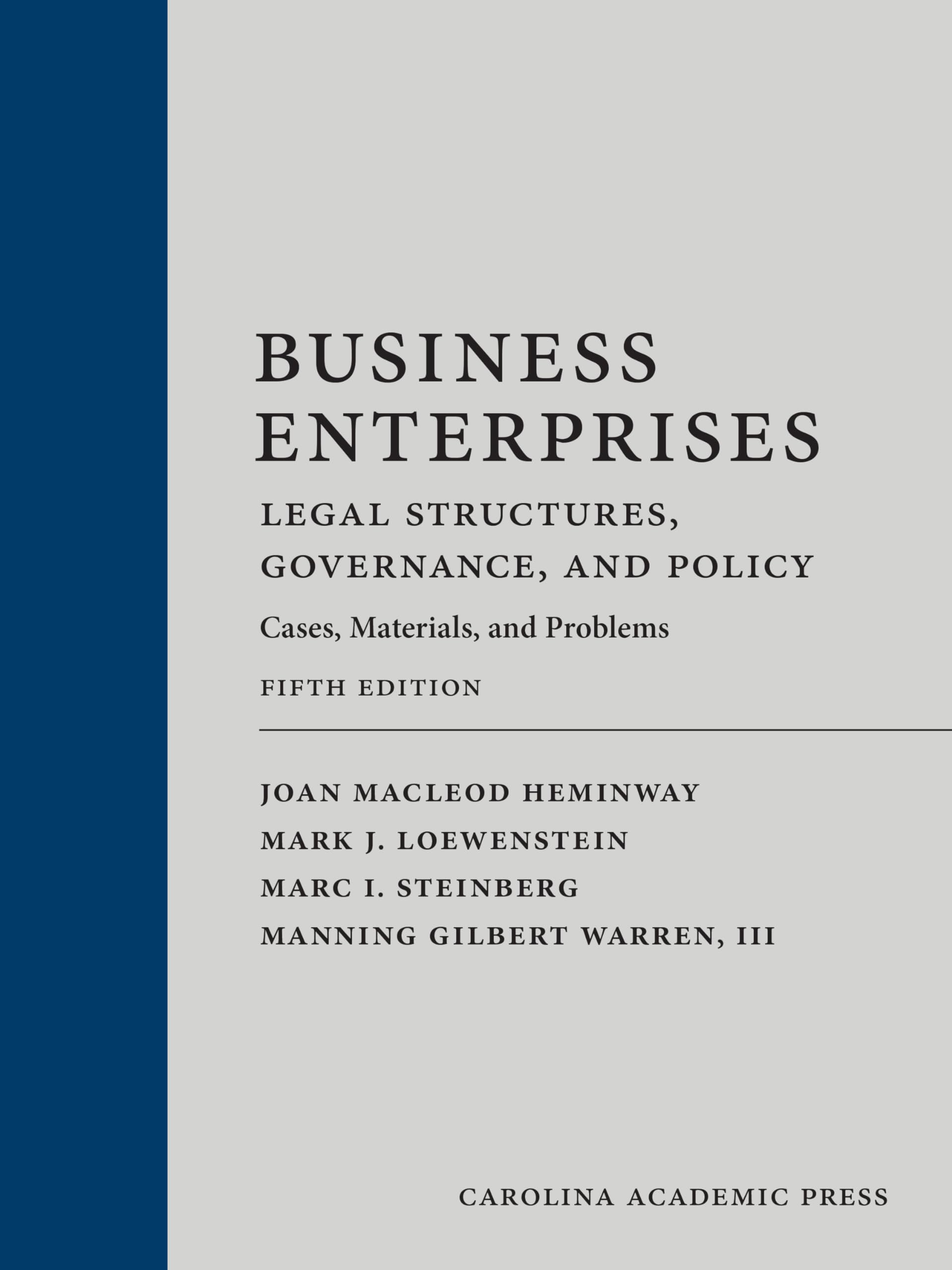 Cover of Business Enterprises―Legal Structures, Governance, and Policy: Cases, Materials, and Problems