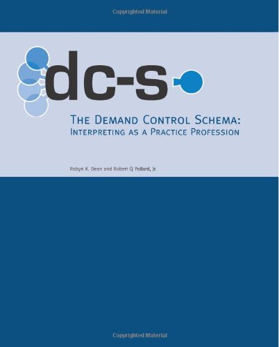 Cover of The Demand Control Schema: Interpreting as a Practice Profession