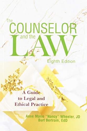 Cover of The Counselor and the Law: A Guide to Legal and Ethical Practice