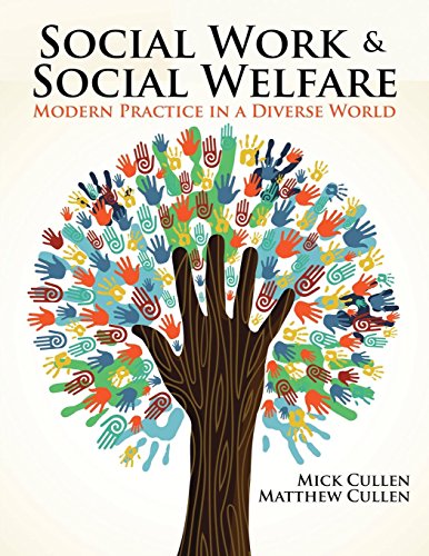 Cover of Social Work and Social Welfare: Modern Practice in a Diverse World