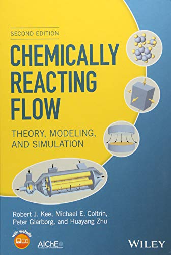 Cover of Chemically Reacting Flow: Theory, Modeling, and Simulation
