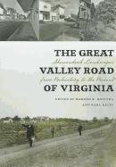 Cover of The Great Valley Road of Virginia: Shenandoah Landscapes from Prehistory to the Present (Center Books)
