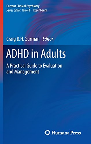 Cover of ADHD in Adults: A Practical Guide to Evaluation and Management (2013)