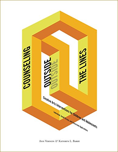 Cover of Counseling Outside the Lines: Creative Arts Interventions for Children and Adolescents, Individual, Small Group, and Classroom Applications
