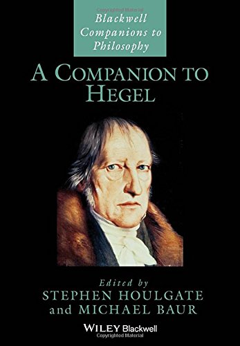 Cover of A Companion to Hegel (Blackwell Companions to Philosophy)