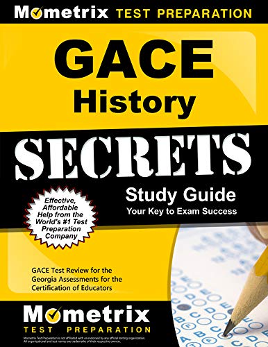 Cover of GACE History Secrets Study Guide: GACE Test Review for the Georgia Assessments for the Certification of Educators