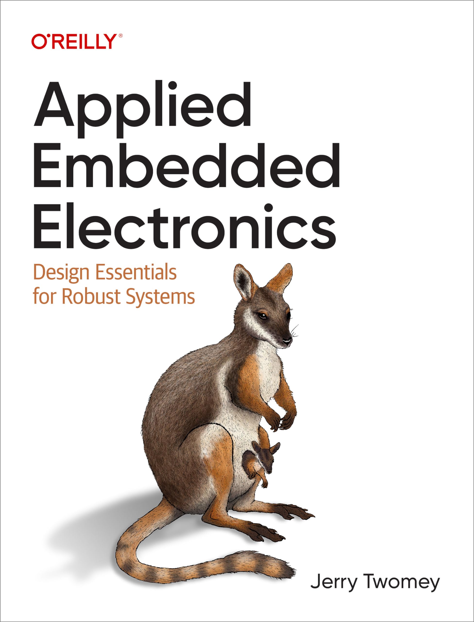 Cover of Applied Embedded Electronics: Design Essentials for Robust Systems