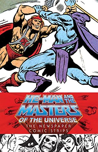 Cover of He-Man and the Masters of the Universe: The Newspaper Comic Strips