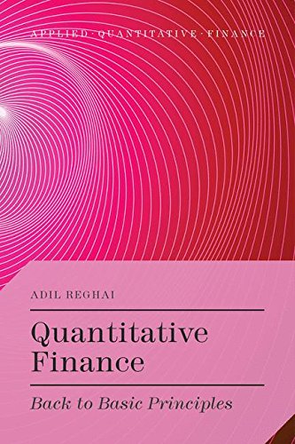 Cover of Quantitative Finance: Back to Basic Principles (Applied Quantitative Finance)