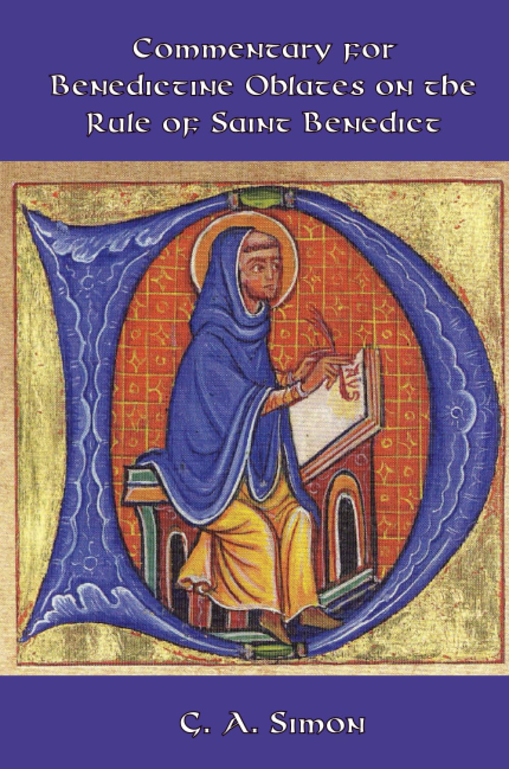Cover of Commentary for Benedictine Oblates on the Rule of Saint Benedict