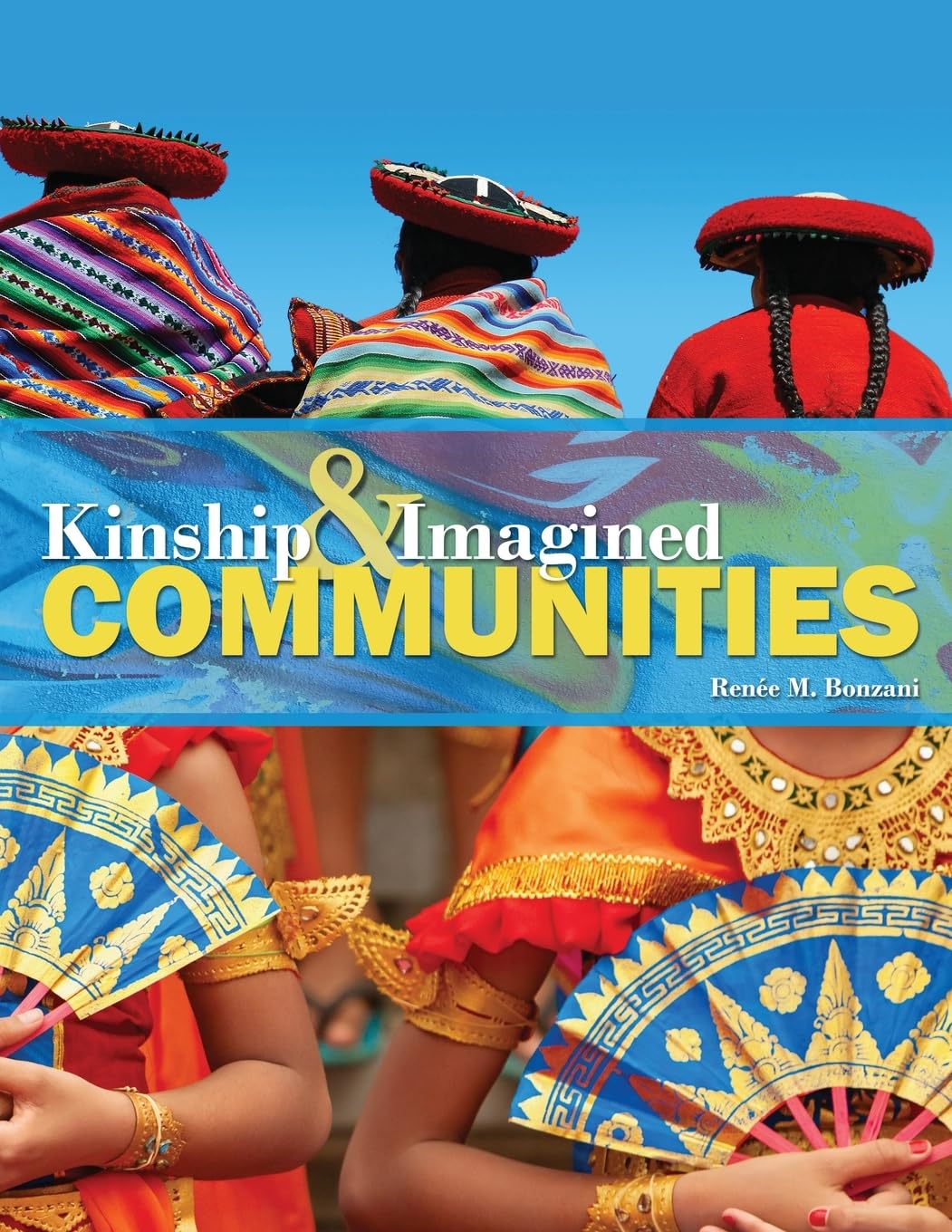 Cover of Kinship and Imagined Communities