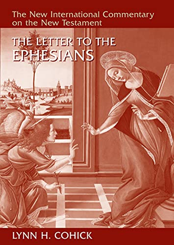 Cover of The Letter to the Ephesians (New International Commentary on the New Testament (NICNT))