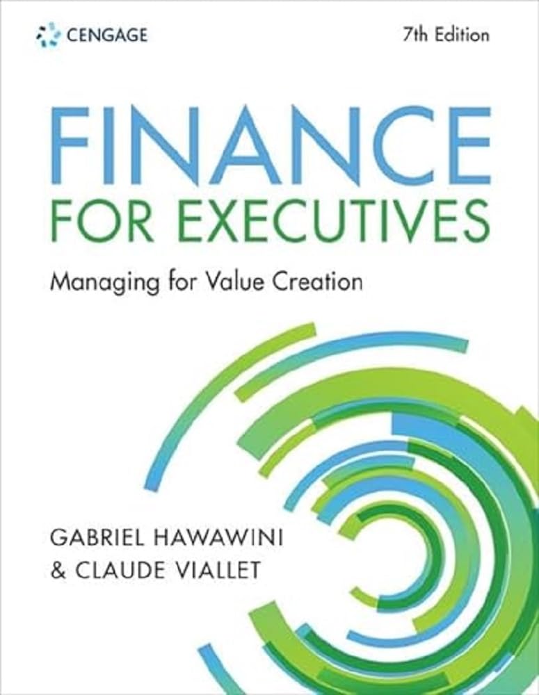Cover of Finance for Executives Managing for Value Creation