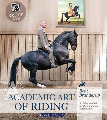 Cover of Academic Art of Riding: A Riding Method for the Ambitious Leisure Rider