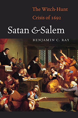 Cover of Satan and Salem: The Witch-Hunt Crisis of 1692